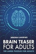 Cover: Brain Teaser For Adults - Kindle Direct Publishing