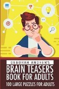 Cover: Brain Teaser Puzzles Book For Adults - Kindle Direct Publishing
