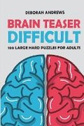 Cover: Brain Teaser Difficult - Kindle Direct Publishing