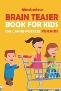 Cover: Brain Teaser Book For Kids - Kindle Direct Publishing
