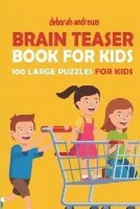 Enlarge image Cover: Brain Teaser Book For Kids - Kindle Direct Publishing