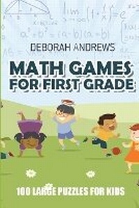 Enlarge image Cover: Math Games For First Grade - Kindle Direct Publishing