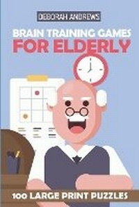 Enlarge image Cover: Brain Training Games For Elderly - Kindle Direct Publishing