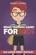 Cover: Brain Training Games For Kids - Kindle Direct Publishing