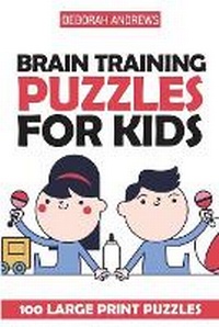 Enlarge image Cover: Brain Training Puzzles For Kids - Kindle Direct Publishing