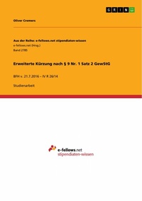 Abbildung von: Erweiterte Kürzung nach § 9 Nr. 1 Satz 2 GewStG - GRIN Verlag