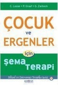 Enlarge image Cover: Cocuk ve Ergenler Icin Sema Terapi - Psikonet Yayinlari