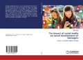 Cover: The impact of social media on social development of teenagers - LAP Lambert Academic Publishing