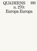 Cover: Quaderns 270 - Europa Europa - Ediciones Pol&iacute;grafa S.A.