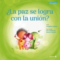 Cover: &iquest;La paz se logra con la uni&oacute;n? - Editorial Octaedro, S.L.