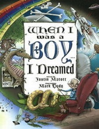 Enlarge image Cover: When I Was a Boy ... I Dreamed - Green Pastures Publishing, Inc