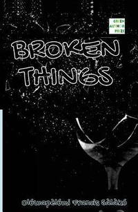 Abbildung von: Broken Things - Words Rhymes & Rhythm Limited