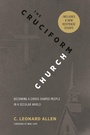 Cover: Cruciform Church, Annivesary Edition - Abilene Christian University Press