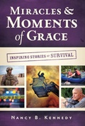 Cover: Miracles & Moments of Grace - Leafwood Publishers