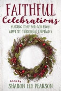 Cover: Faithful Celebrations - Naval Institute Press