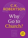 Cover: Why Go to Church? - Naval Institute Press