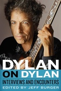 Cover: Dylan on Dylan - Chicago Review Press