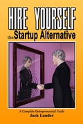 Cover: Hire Yourself, the Startup Alternative - Jack Lander