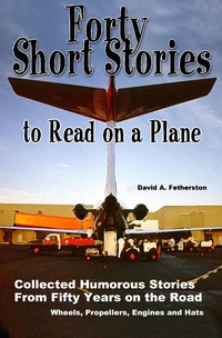 Enlarge image Cover: Forty Short Stories to Read on a Plane - David Fetherston