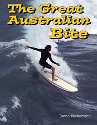 Enlarge image Cover: Great Australian Bite - David Fetherston