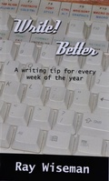 Cover: Write Better - Ray Wiseman