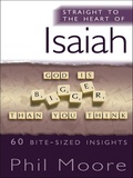 Cover: Straight to the Heart of Isaiah - Monarch Books