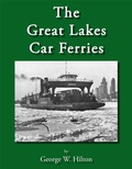 Cover: Great Lakes Car Ferries - Dean K. Fick
