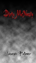 Cover: Dirty McNasty - Joseph Palmer