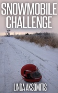 Cover: Snowmobile Challenge - Linda Aksomitis