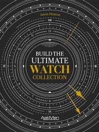 Abbildung von: Build The Ultimate Watch Collection - AskMen