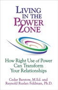 Cover: Living in the Power Zone: How Right Use of power Can Transform Your Relationships - Cedar Barstow
