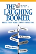 Cover: Laughing Boomer: Retire from Work - Gear Up for Living! - Mahara Sinclaire