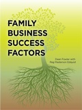 Cover: Family Business Success Factors - Dean Fowler