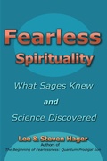 Cover: Fearless Spirituality: What Sages Knew and Science Discovered - Lee Hager