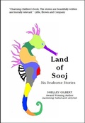 Cover: Land of Sooj - Shelley Gilbert