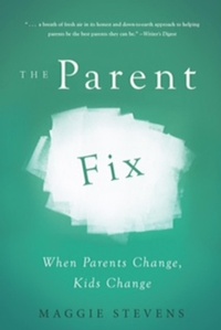 Enlarge image Cover: Parent Fix - Maggie Stevens