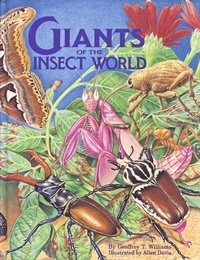 Enlarge image Cover: Giants of the Insect World - Geoffrey T Williams