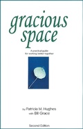 Cover: Gracious Space - Center For Ethical Leadership