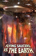 Cover: Ray Harryhausen Presents: Flying Saucers Vs. the Earth - Ray Harryhausen Presents