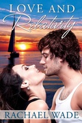 Cover: Love and Relativity - Rachael Wade