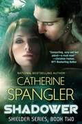 Cover: Shadower - A Science Fiction Romance (Book 2, Shielder Series) - Catherine Spangler