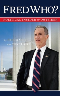 Enlarge image Cover: Fred Who? - Fred Karger