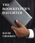 Cover: Bookkeeper's Daughter - David Crookes