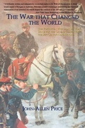 Cover: The War That Changed the World - Legacy Books Press