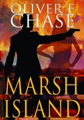 Cover: Marsh Island - Oliver F. Chase