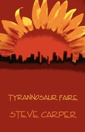 Cover: Tyrannosaur Faire - Steve Carper