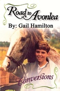 Cover: Road to Avonlea: Conversions - Davenport Press