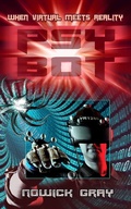 Cover: PsyBot: A Novel of Virtual Reality - Nowick Gray