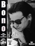 Cover: Bono: Soul Searching and Uncensored - Joe Jackson