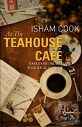 Cover: At the Teahouse Cafe: Essays from the Middle Kingdom - Isham Cook